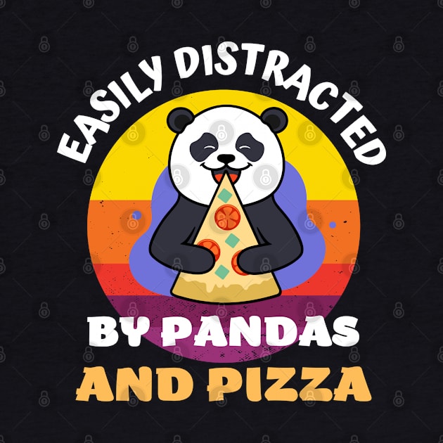 Easily Distracted By Pandas And Pizza by madani04